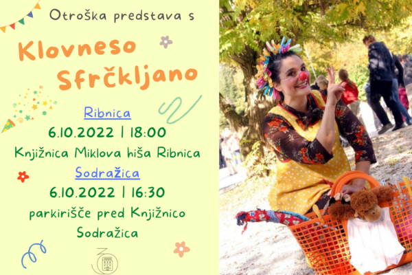 Klovnesa Sfrčkljana v Ribnici in Sodražici