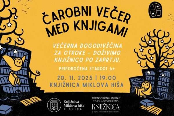 Ob Tednu splošnih knjižnic: Čarobni večer med knjigami